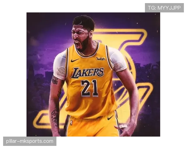 戴维斯赛季表现稳健，成球队冲击冠军关键力量