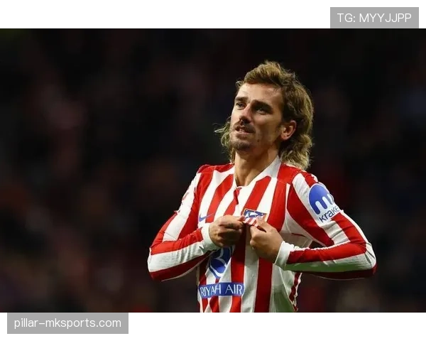 格列兹曼在马竞的进攻组织角色解析